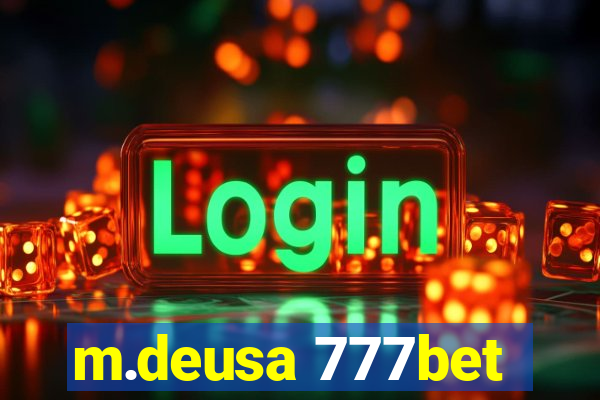 m.deusa 777bet